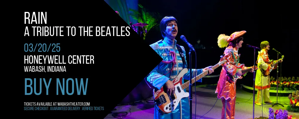 Rain - A Tribute to The Beatles at Honeywell Center